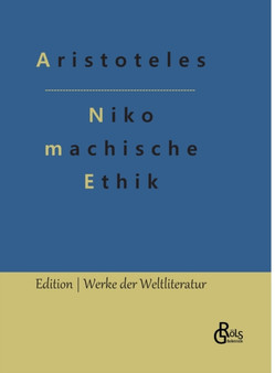 Nikomachische Ethik by Aristoteles - Hardback