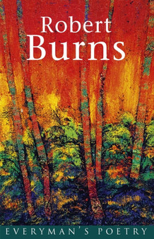 Robert Burns : A superb collection from Scotland's finest lyrical poet by Robert Burns - Paperback