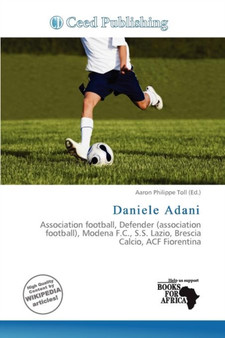 Daniele Adani by Aaron Philippe Toll - Paperback