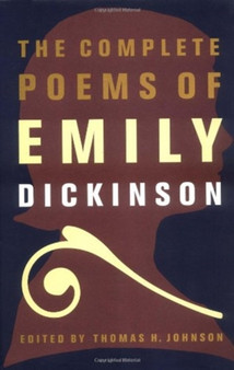 The Complete Poems of Emily Dickinson by Emily Dickinson - Hardback