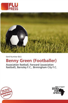 Benny Green (Footballer) by Gerd Numitor - Paperback