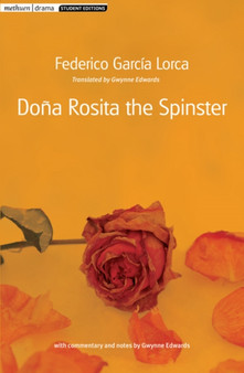 Dona Rosita the Spinster by Federico Garcia Lorca - Paperback