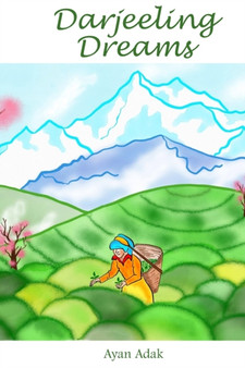 Darjeeling Dreams by Ayan Adak - Paperback