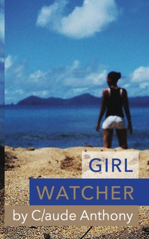 Girl Watcher by Claude Anthony - Paperback
