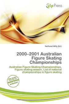 2000-2001 Australian Figure Skating Championships by Nethanel Willy - Paperback