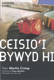 Ceisio'i Bywyd Hi by Martin Crimp - Paperback