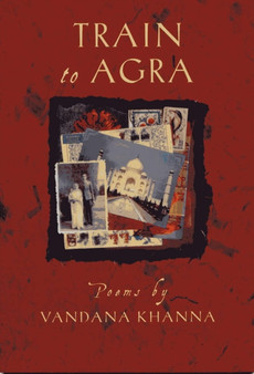 Train to Agra by Vandana Khanna - Paperback