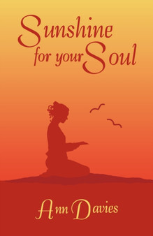 Sunshine for Your Soul by Ann Davies - Paperback