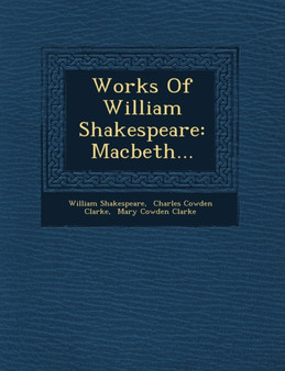 Works Of William Shakespeare : Macbeth... by William Shakespeare - Paperback