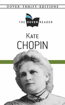 Kate Chopin The Dover Reader by Kate Chopin - Paperback