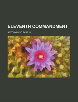 Eleventh Commandment by Anton Giulio Barrili - Paperback