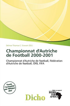 Championnat D'Autriche de Football 2000-2001 by Delmar Thomas C Stawart - Paperback