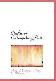 Studies of Contemporary Poets by Mary C Sturgeon - Hardback