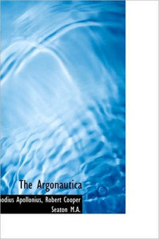 The Argonautica by Rhodius Apollonius - Paperback