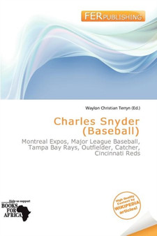 Charles Snyder (Baseball) by Waylon Christian Terryn - Paperback