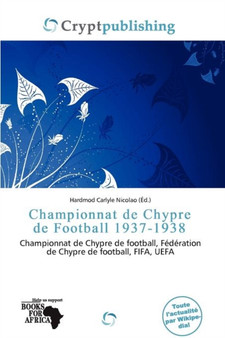 Championnat de Chypre de Football 1937-1938 by Hardmod Carlyle Nicolao - Paperback