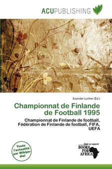 Championnat de Finlande de Football 1995 by Evander Luther - Paperback