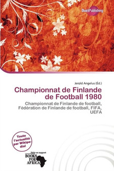 Championnat de Finlande de Football 1980 by Jerold Angelus - Paperback