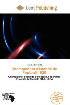 Championnat D'Islande de Football 1920 by Nuadha Trev - Paperback