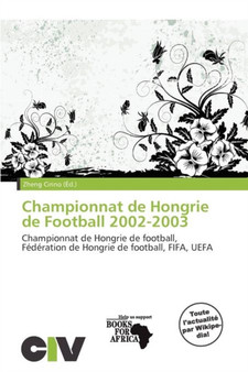 Championnat de Hongrie de Football 2002-2003 by Zheng Cirino - Paperback