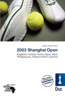 2003 Shanghai Open by Jordan Naoum - Paperback