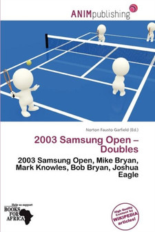 2003 Samsung Open - Doubles by Norton Fausto Garfield - Paperback