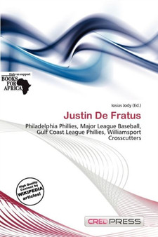 Justin de Fratus by Iosias Jody - Paperback