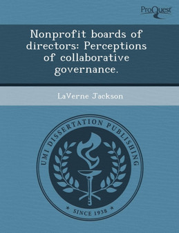 Nonprofit Boards of Directors: Perceptions of Collaborative Governance by Robert Lowell Phillips - Paperback