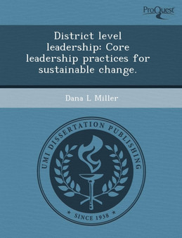 District Level Leadership: Core Leadership Practices for Sustainable Change by Ling A Shiao - Paperback