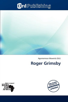 Roger Grimsby by Agamemnon Maverick - Paperback