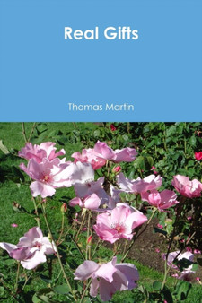 Real Gifts by Thomas Martin - Paperback
