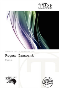 Roger Laurent by Cornelia Cecilia Eglantine - Paperback