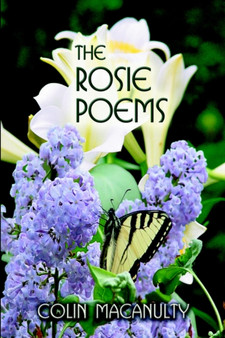 The Rosie Poems by Colin Macanulty - Paperback
