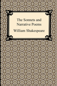 The Sonnets and Narrative Poems by William Shakespeare - Paperback
