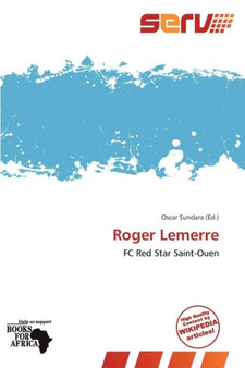 Roger Lemerre by Oscar Sundara - Paperback
