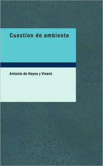 Cuestion de Ambiente by Antonio De Hoyos Y Vinent - Paperback