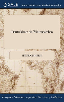 Deutschland : Ein Wintermarchen by Heinrich Heine - Hardback