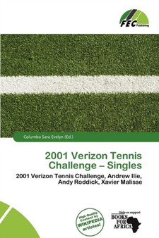 2001 Verizon Tennis Challenge - Singles by Columba Sara Evelyn - Paperback