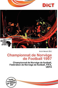 Championnat de Norv GE de Football 1997 by Knutr Benoit - Paperback