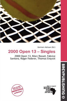 2000 Open 13 - Singles by Germain Adriaan - Paperback
