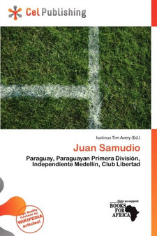 Juan Samudio by Iustinus Tim Avery - Paperback