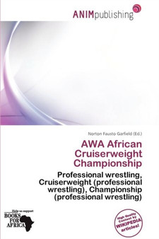Awa African Cruiserweight Championship by Norton Fausto Garfield - Paperback