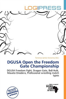 Dgusa Open the Freedom Gate Championship by Terrence James Victorino - Paperback