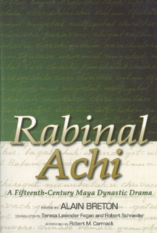 Rabinal Achi by Alain Breton - Hardback