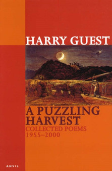 Puzzling Harvest : Collected Poems 1955-2000 by Harry Guest - Paperback