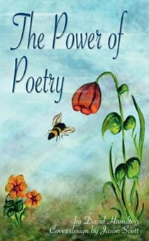 The Power of Poetry by Dr David Hamilton - Paperback