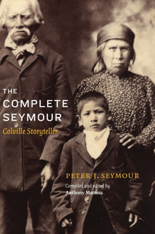 The Complete Seymour : Colville Storyteller by Peter J. Seymour - Hardback