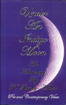 Under an Indigo Moon by Keith Stanley-Mallett - Hardback
