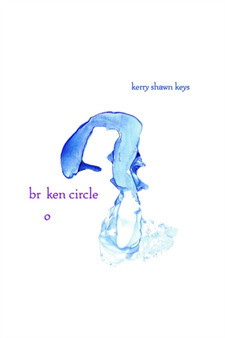 Broken Circle by Kerry Shawn Keys - Paperback