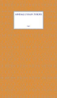 Andalusian Poems by Christopher Middleton - Paperback
